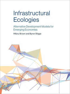 cover image of Infrastructural Ecologies